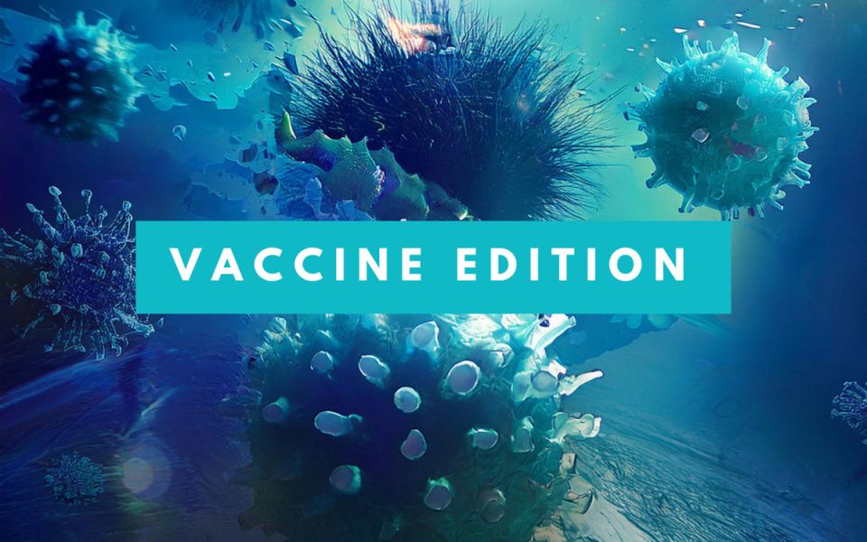 Issue 1 | Vaccine Edition